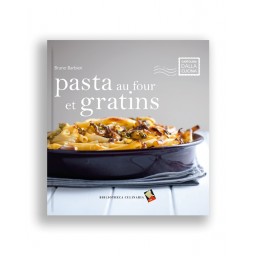 Pasta au four et gratins -...