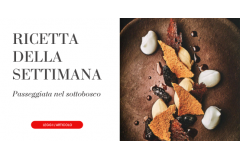 Passeggiata nel sottobosco - Ricetta della settimana