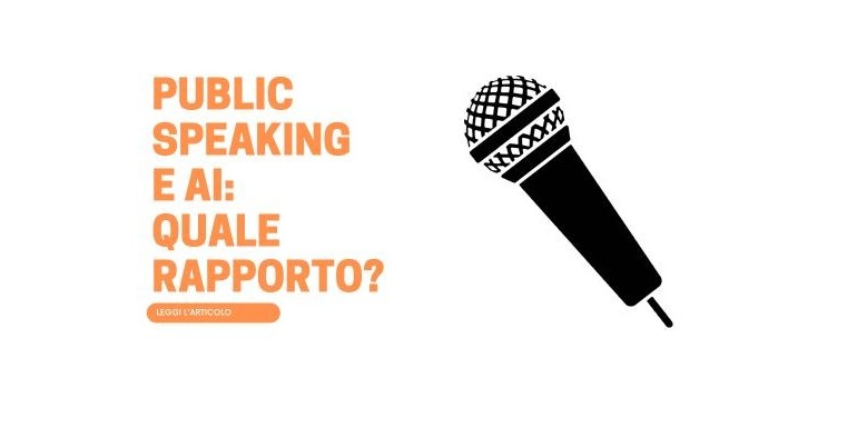 Public speaking e AI: quale rapporto?