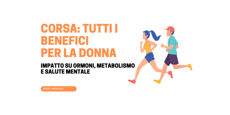 Benefici corsa donna: impatto su ormoni e metabolismo